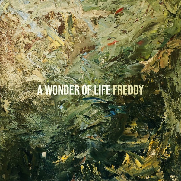 Freddy - A Wonder of Life
