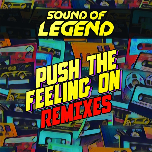Sound Of Legend - Push the Feeling On