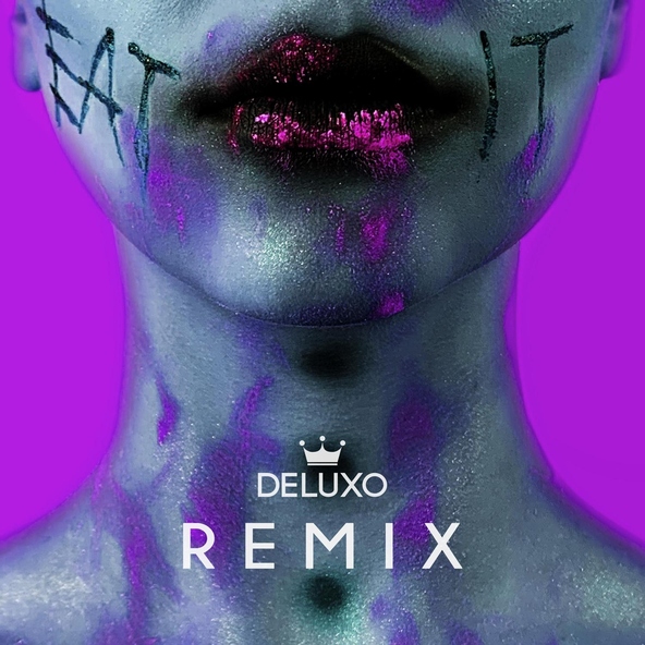 Gonzi feat. Lou Wyss - EAT IT (Deluxo Remix)