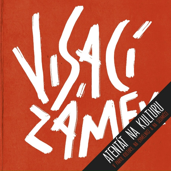 Visac&iacute; Z&aacute;mek - Zloději