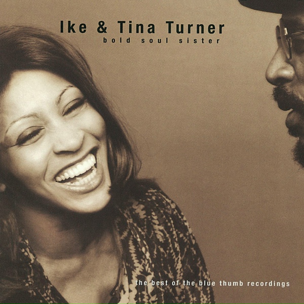 Ike & Tina Turner - I Am A Motherless Child