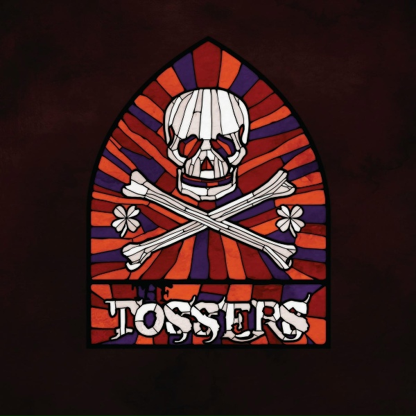 The Tossers - The Town Where I Was Born
