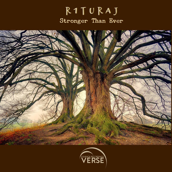 R1TURAJ - Stronger Than Ever