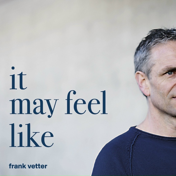 Frank Vetter feat. Dominik R&uuml;egg - It's Just the Way It Is