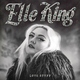 Elle King - Kocaine Karolina