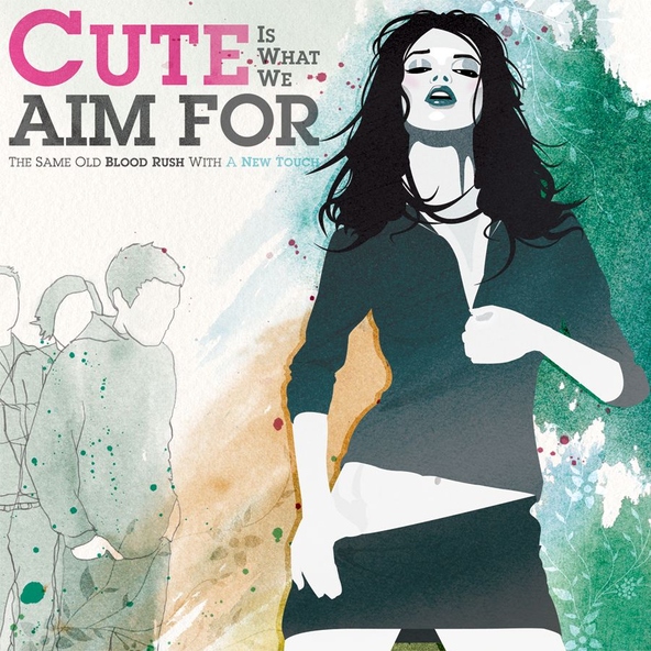 Cute Is What We Aim For - There's a Class for This