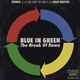 Blue In Green - Ricochet Bounce