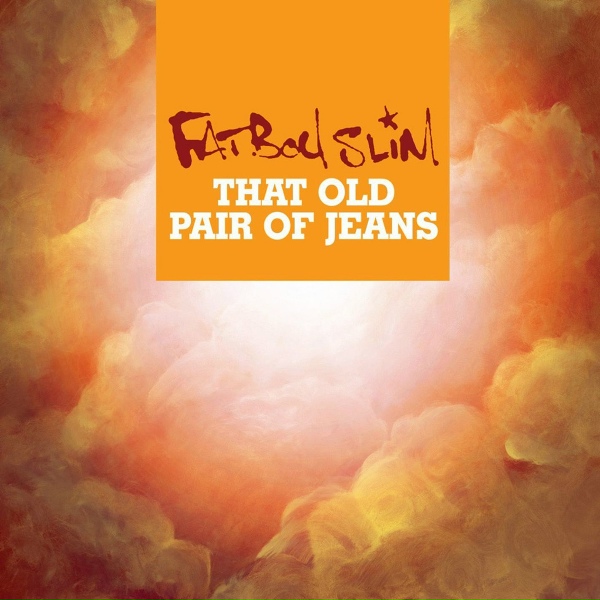 Fatboy Slim - Everybody
