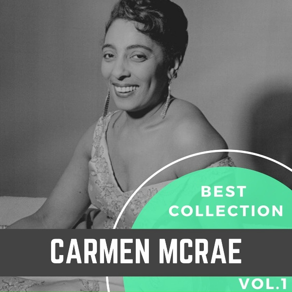 Carmen McRae - Do You Know Why