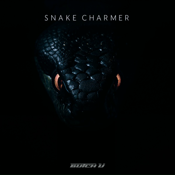 Butch U - Snake Charmer