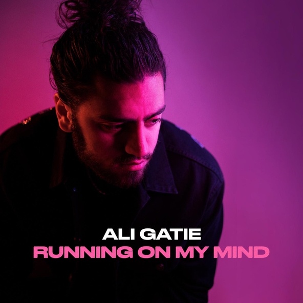 Ali Gatie - Running on My Mind