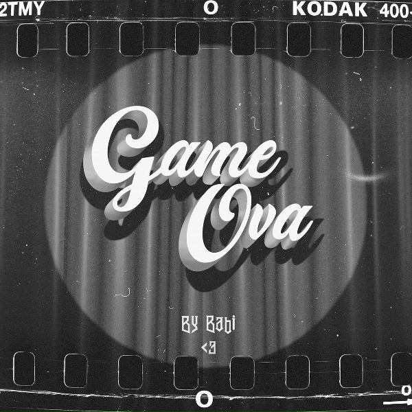 Babi, Boyfifty - Game Ova