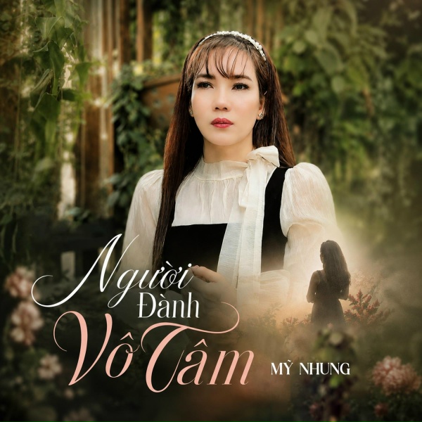Mỹ Nhung - Li&ecirc;n Kh&uacute;c Người Nhẫn T&acirc;m Sao