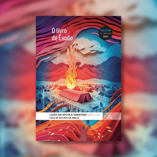Casa Publicadora Brasileira - Li&ccedil;&atilde;o 2 - 05/07 - A Sar&ccedil;a Ardente