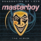 Masterboy - Generation of love
