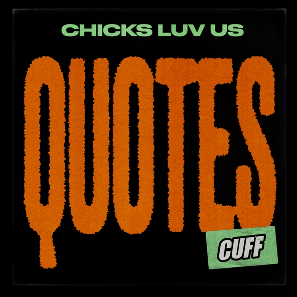 Chicks Luv Us