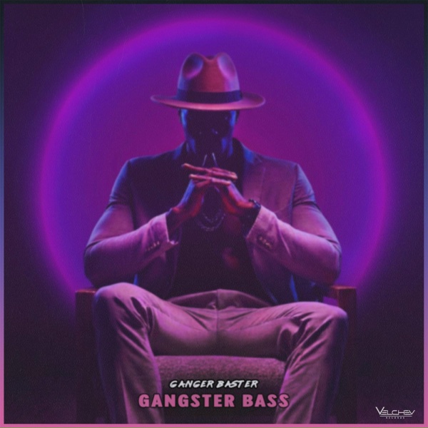 Ganger Baster - Gangster Bass (Dub Mix)