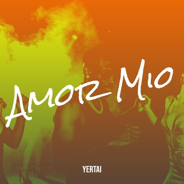 Yertai - Amor Mio