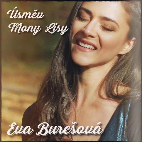 Eva Bure&scaron;ov&aacute; - &Uacute;směv Mony Lisy