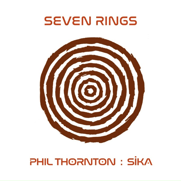 Sika, Phil Thornton - Concentric Circles