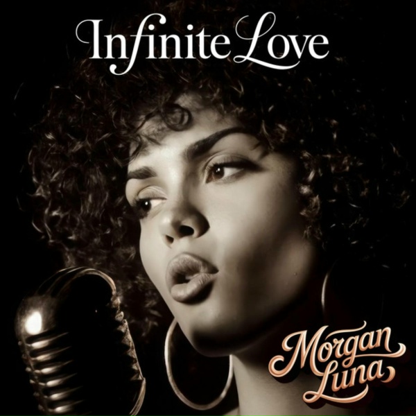 Morgan Luna - Infinite Love