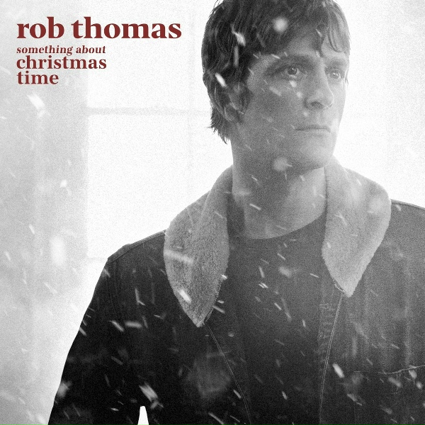 Rob Thomas - A New York Christmas '21