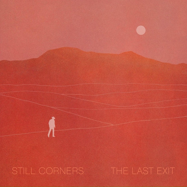 Still Corners - Shifting Dunes