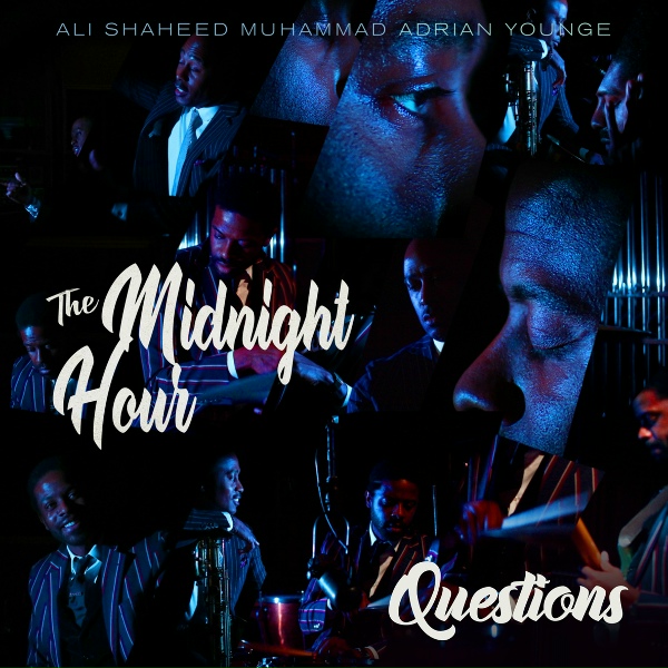 The Midnight Hour, Adrian Younge, Ali Shaheed Muhammad feat. Ceelo Green