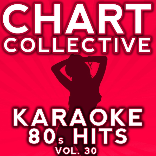 Chart Collective - When Tomorrow Comes (Originally Performed By Eurythmics) [Karaoke Version]