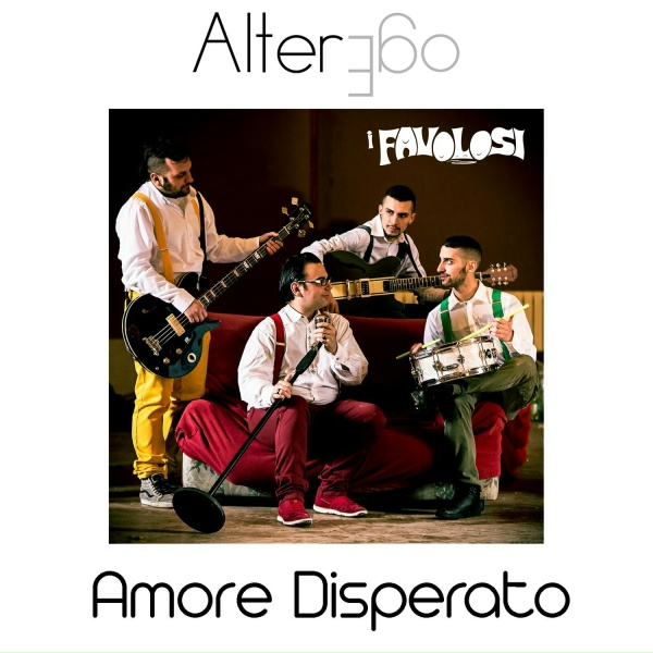 I Favolosi - Amore Disperato