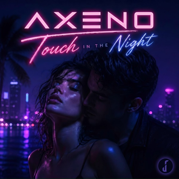 AXENO - Touch In The Night