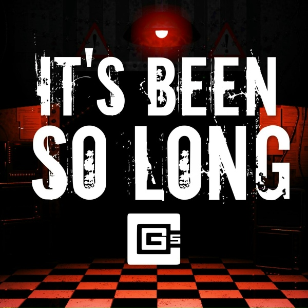 CG5 - It&rsquo;s Been So Long