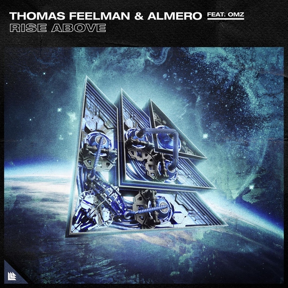 Thomas Feelman, Almero feat. OMZ - Rise Above