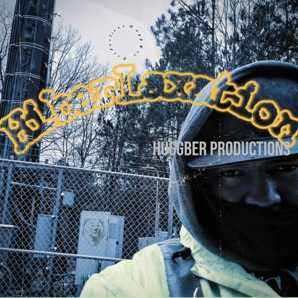 HuggBer Productions - Drank up Fool