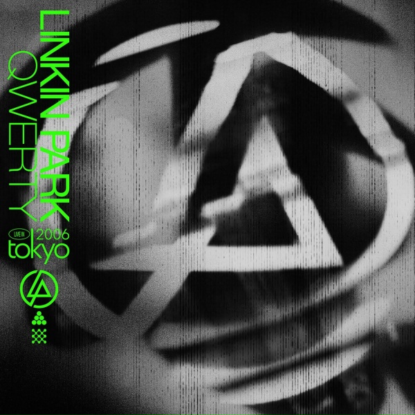 Linkin Park - QWERTY (Live in Tokyo, 2006)