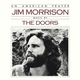 Jim Morrison, Music By The Doors - A Feast of Friends