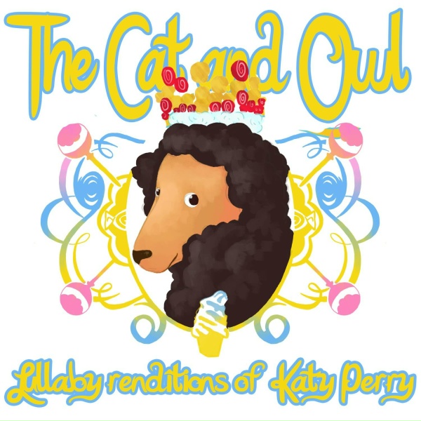 The Cat and Owl - California Gurls
