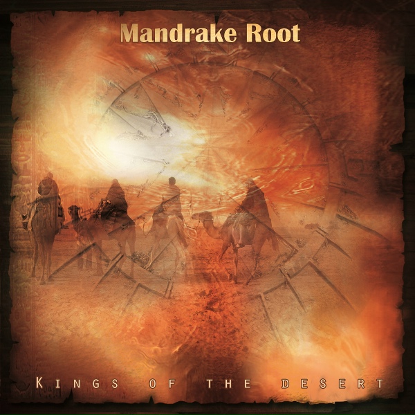 Mandrake Root - Kings of the Desert