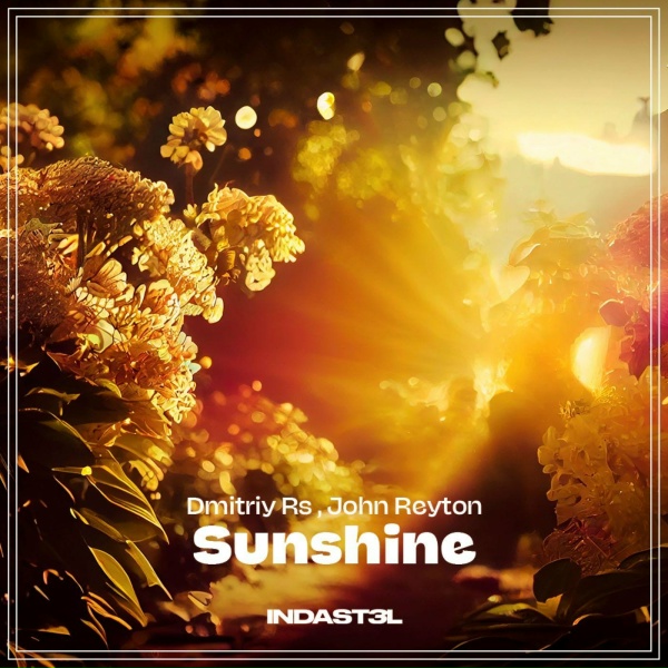 Dmitriy Rs, John Reyton - Sunshine