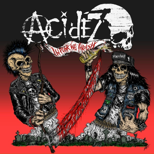 Acidez - In Punk We Thrash (Espa&ntilde;ol)