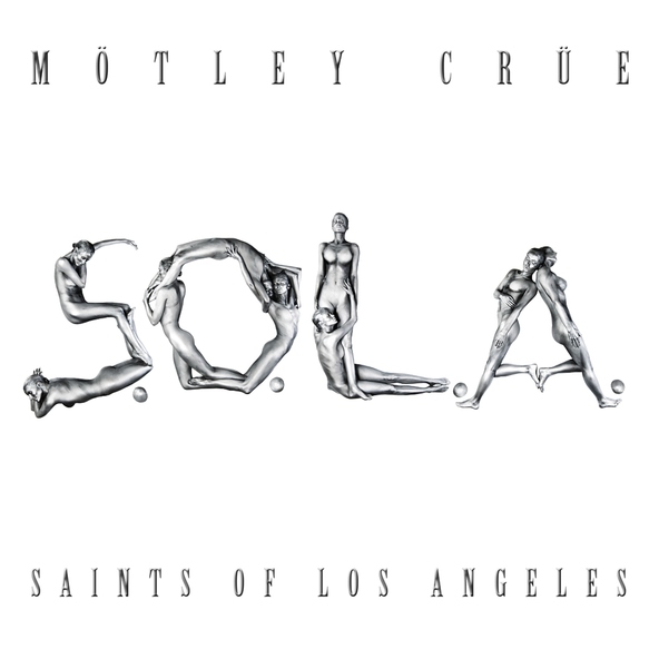 M&ouml;tley Cr&uuml;e - Saints of Los Angeles