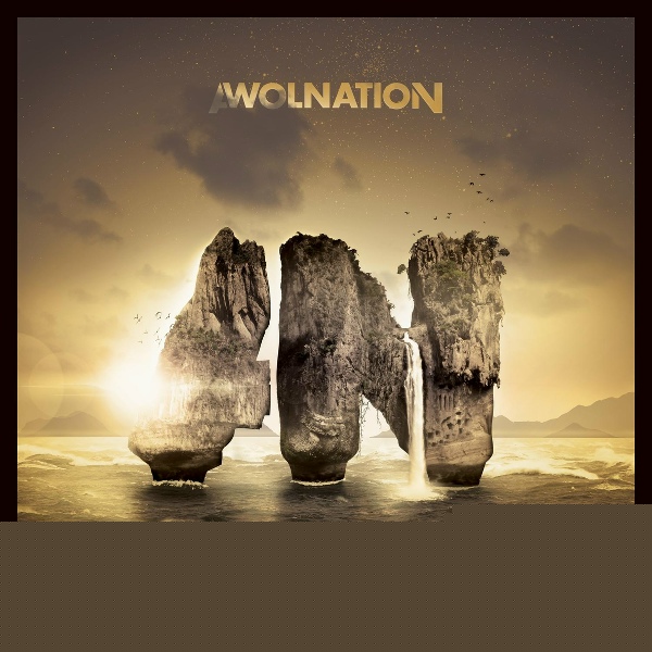 AWOLNATION - Kill Your Heroes