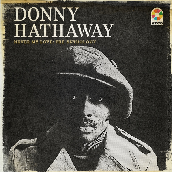 Donny Hathaway - Magnificent Sanctuary Band