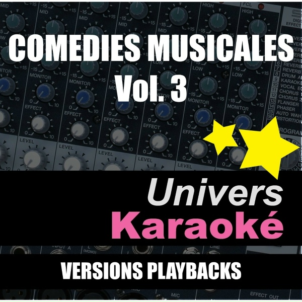Univers Karaok&eacute; - Un jour (Rendu c&eacute;l&egrave;bre par Rom&eacute;o & Juliette) [Version karaok&eacute;]