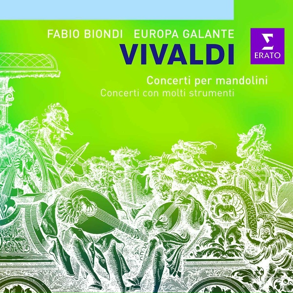 Europa Galante, Fabio Biondi feat. Antonio Fantinuoli, Maurizio Naddeo, Raffaello Negri