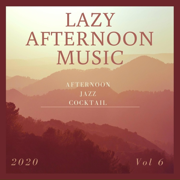 Lazy Afternoon Music - Strawberry Drinks