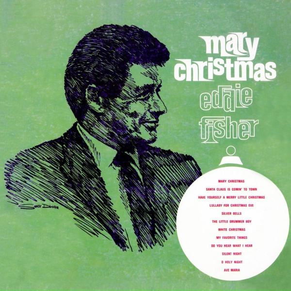 Eddie Fisher - Lullaby For Christmas Eve