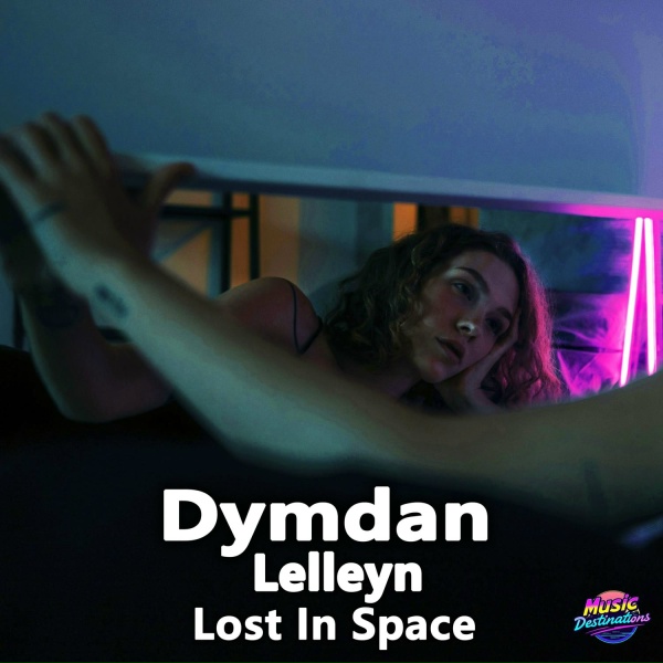 Dymdan, Lelleyn - Lost in Space