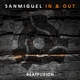 SANMIGUEL - In & Out (Original Mix) (Original Mix)
