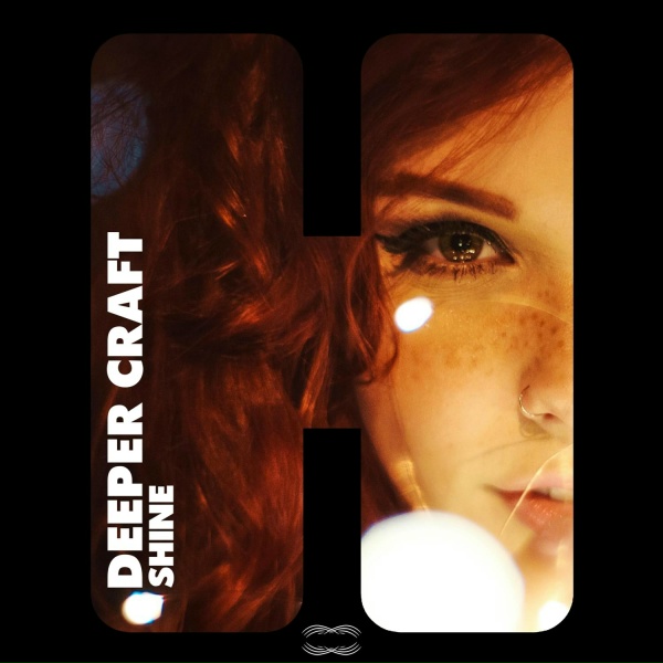 Deeper Craft - Shine